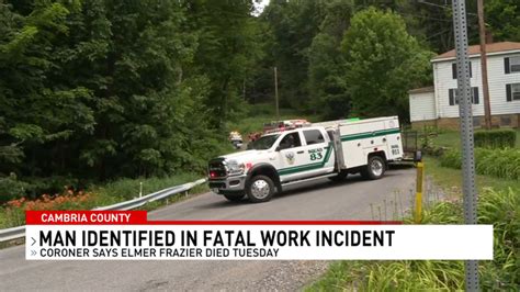 Cambria County coroner IDs victim of skid steer accident 